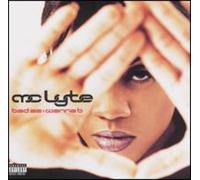 MC Lyte - Bad As I Wanna B