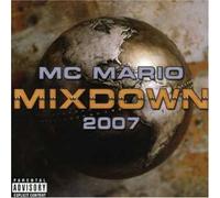 Mc Mario - Mc Mario Mixdown 2007