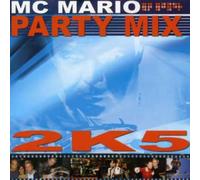 Mc Mario - Mc Mario Party Mix 2005
