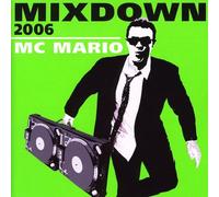 Mc Mario: Mixdc - Mixdown 2006