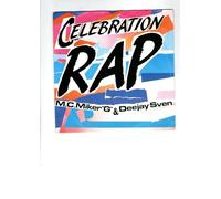 MC Miker G & Deejay Sven - Celebration rap (1986) / Vinyl single [Vinyl-Single 7'']