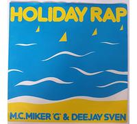 MC Miker G. & DJ Sven - Holiday Rap - M.C.Miker "G" And Deejay Sven* 7" 45