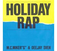 MC Miker G. & DJ Sven - Holiday Rap [Vinyl Single 7'']