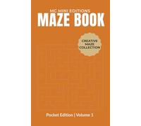 MC Mini Editions - Pocket Maze Puzzle Book for Adults: Compact Travel Puzzle Book Featuring Creative Logic Challenges and Full Solutions for Relaxation, Focus, and Mindful Fun