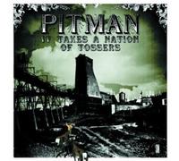 MC Pitman - It Takes a Nation of Tossers