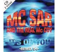 Mc Sar and the Real Mc Coy - It'S on You