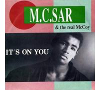 MC Sar & The Real Mccoy It's on you (Vinyl)