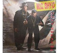 Mc Shy D - Dont Sweat Me [VINYL]