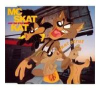 MC Skat Kat And The Stray Mob - MC Skat Kat And The Stray Mob / Skat Strut