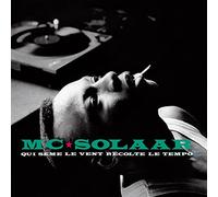 MC Solaar - Qui sme le vent rcolte le tempo