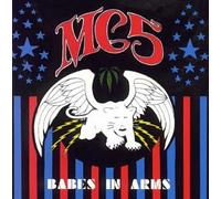 Mc5 - Babes in Arms