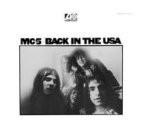 MC5 - Back in the USA (ATL75) (Crystal Clear Diamond Vinyl) [VINYL]