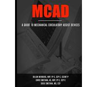 MCAD: Mechanical Circulatory Assist Devices (IA MED)
