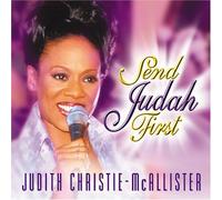 Mcallister, Judith Christie - Send Judah First