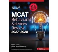 MCAT Behavioral Sciences Review 2027-2028: Online + Book (Kaplan Test Prep)