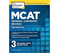 MCAT General Chemistry Review, 3rd Edition (Graduate School Test Preparation)