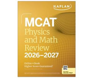 MCAT PHYSICS & MATH REVIEW 20262027 by KAPLAN TEST PREP Paperback Self Help