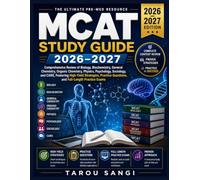 MCAT Study Guide 2026-2027: Comprehensive Review of Biology, Biochemistry, General Chemistry, Organic Chemistry, Physics, Psychology, Sociology, and ... Questions, and Full-Length Practice Exams