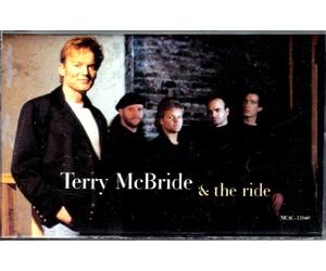Mcbride,Terry & the - Terry Mcbride & the Ride [CASSETTE]