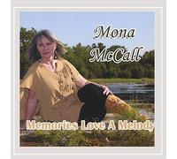 Mccall, Mona - Memories Love a Melody