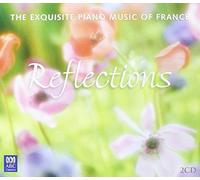 McCallum, Stephanie - Reflections - The Exquisite Piano Music Of France [Aus Imp.]