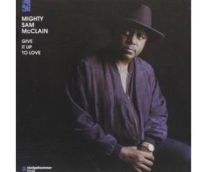 Mcclain, Sam -Mighty- - Give It Up to Love -Sacd-