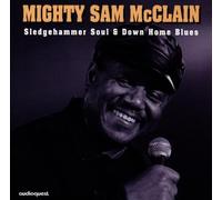 Mcclain, Sam -Mighty- - Sledgehammer Soul & Down