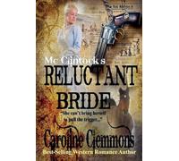 McClintock's Reluctant Bride: 3 (The McClintocks)