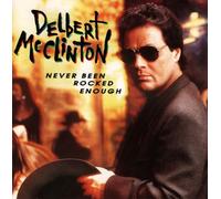 Mcclinton Delbert - Never Been Rocked