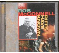 McConnell, Rob - Riffs I Have Known