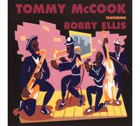 McCook, Tommy - Tommy Mccook Featuring Bobby Ellis