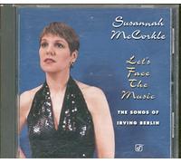 McCorkle, Susannah - Let's Face the Music: the Songs of Irving Berlin