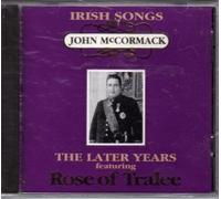 Mccormack, John - Irish Songs from the Later Yea