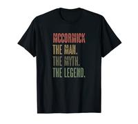 MCCORMICK the Man the Myth the LEGEND | Funny, Men Boy Name T-Shirt