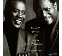 McCoy Tyner and Bobby Hutcherson - Manhattan Moods