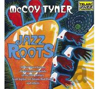 McCoy Tyner - Jazz Roots