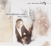 McCoy Tyner - Remembering John