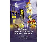 McCracken, Jones and Pereira on Statutory Nuisance