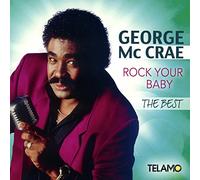 Mccrae, George - Rock Your Baby: the Best