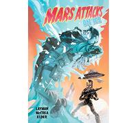 McCrea, John - Mars Attacks Volume 2: On Ice