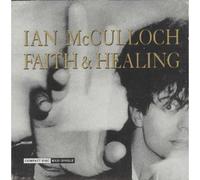 Mcculloch, Ian - Faith & Healing