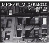 Mcdermott Michael & - West Side Stories