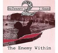 Mcdermotts 2 Hours - Enemy Within