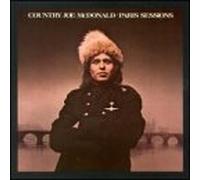 Mcdonald, Country Joe - Paris Sessions