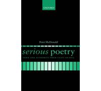 McDonald - Serious Poetry Form and Authority from Yeats to Hill - New - N555z