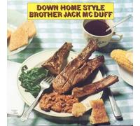 McDuff, 'Brother' Jack - Down Home Style