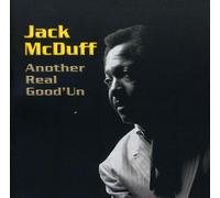 Jack McDuff - Another Real Good Un