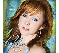 Mcentire, Reba - Keep on Lovin You