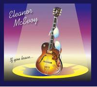 Mcevoy, Eleanor - If You Leave...