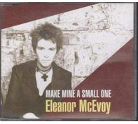 McEvoy, Eleanor - Make Mine A Small One
